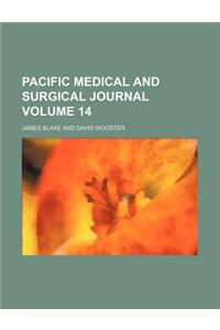 Pacific Medical and Surgical Journal Volume 14