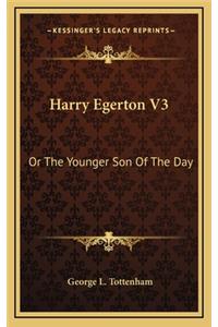 Harry Egerton V3