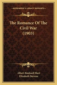 Romance of the Civil War (1903) the Romance of the Civil War (1903)