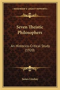 Seven Theistic Philosophers
