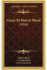 Essays by Hubert Bland (1914)