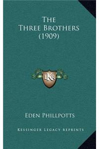 The Three Brothers (1909)