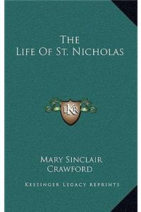 The Life Of St. Nicholas