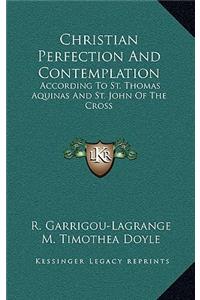 Christian Perfection And Contemplation