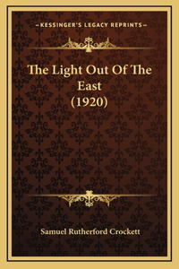 The Light Out Of The East (1920)