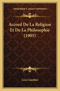 Accord De La Religion Et De La Philosophie (1905)