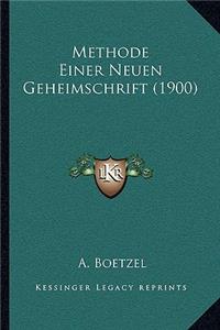 Methode Einer Neuen Geheimschrift (1900)