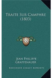 Traite Sur Camphre (1803)