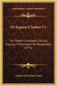 De Espana E Indias V1