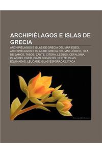 Archipielagos E Islas de Grecia