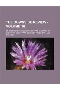 The Downside Review (Volume 16)