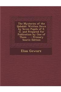 The Mysteries of the Qabalah
