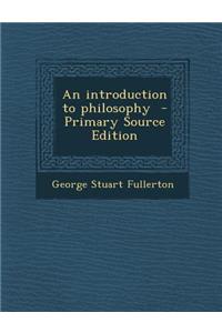 An Introduction to Philosophy