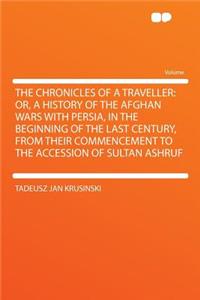 The Chronicles of a Traveller