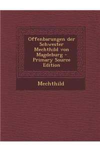 Offenbarungen Der Schwester Mechthild Von Magdeburg