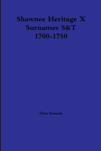 Shawnee Heritage X S-T 1700-1750