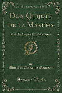 Don Quijote de la Mancha, Vol. 1 of 5