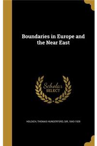 Boundaries in Europe and the Near East