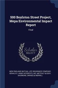 500 Boylston Street Project, Mepa Environmental Impact Report