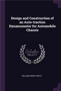 Design and Construction of an Auto-traction Dynamometer for Automobile Chassis