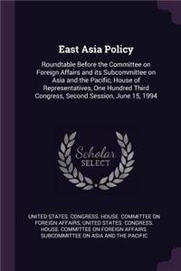 East Asia Policy
