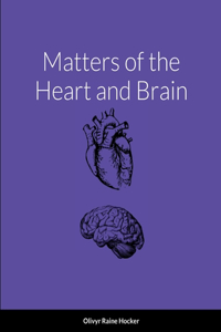 Matters of the Heart and Brain