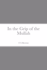 In the Grip of the Mullah