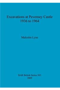 Excavations at Pevensey Castle, 1936 to 1964