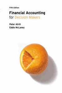 Financial Accounting for Decision Makers