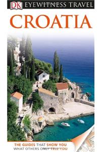 DK Eyewitness Travel Guide: Croatia