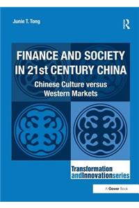 Finance and Society in 21st Century China