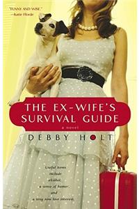 The Ex-Wife's Survival Guide
