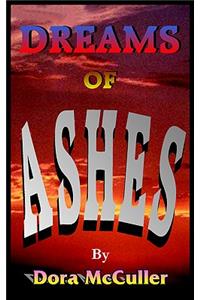 Dreams of Ashes