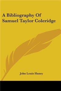 Bibliography Of Samuel Taylor Coleridge