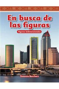 En Busca de Las Figuras (Looking for Shapes) (Spanish Version) (Nivel 1 (Level 1))