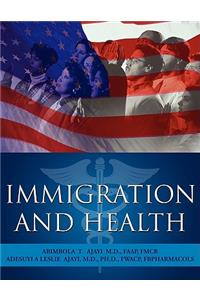 Immigration and Health