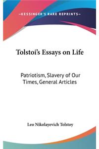 Tolstoi's Essays on Life