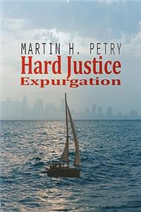 Hard Justice: Expurgation