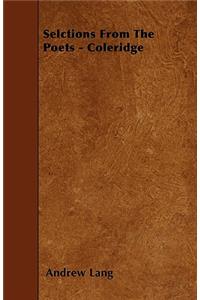 Selctions From The Poets - Coleridge