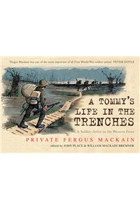 Tommy's Life in the Trenches