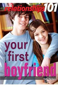 Your First Boyfriend