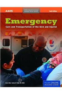 Emergency Care and Transportation of the Sick and Injured: Text and Workbook Pkg