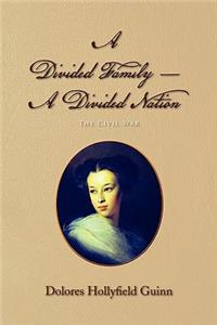 A Divided Family - A Divided Nation