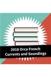 2018 Orca Currents and Soundings French Collection