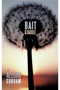 Bait & Tackle