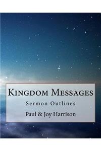Kingdom Messages Volume 1