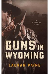 Guns in Wyoming