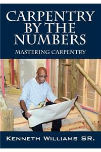 Carpentry by the Numbers