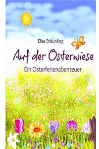 Auf der Osterwiese