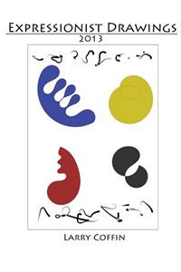 Expressionist Drawings 2013